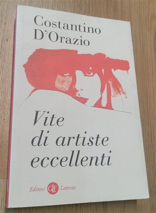 Vite Di Artiste Eccellenti Costantino D'orazio Laterza 2021