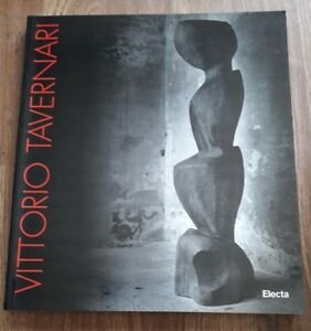 Vittorio Tavernari. Catalogo Della Mostra Varese, Castello Di Masnago Flaminio