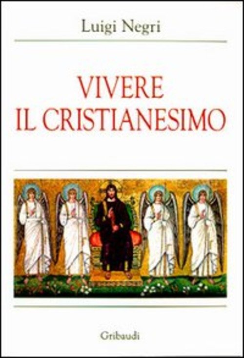 Vivere Il Cristianesimo