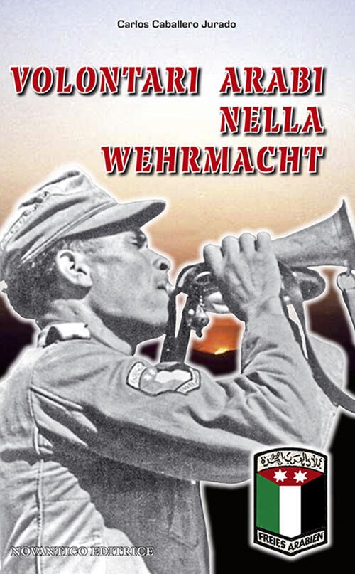 Volontari Arabi Nella Wehrmacht | Immagine principale