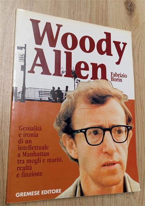 Woody Allen Fabrizio Borin Gremese Editore 1997