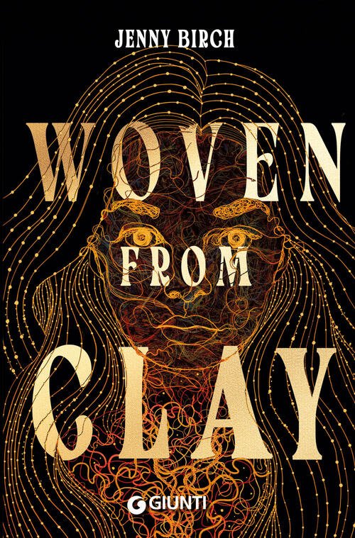 Woven From Clay. Ediz. Italiana Jenny Birch Giunti Editore 2025