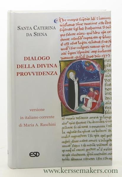 Dialogo della divina provvidenza : versione in italiano corrente di …