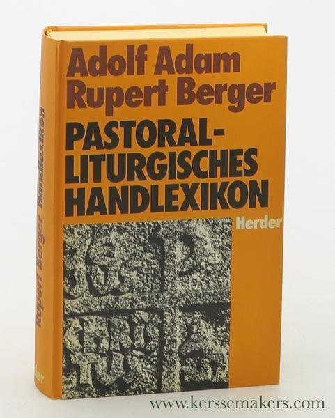 Pastoralliturgisches Handlexikon. 4. Auflage.