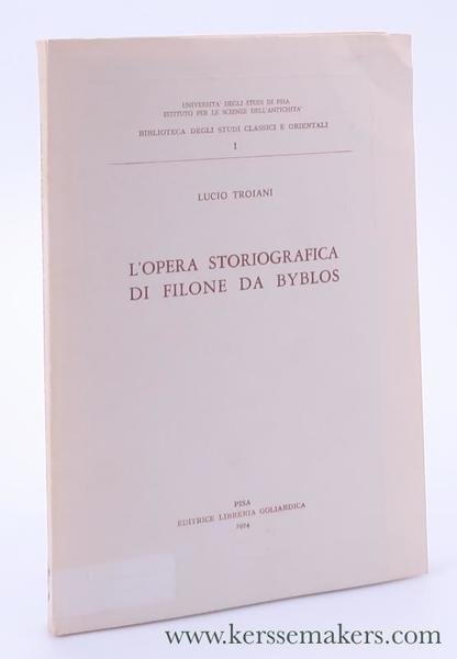 L'Opera Storiografica di Filone da Byblos.