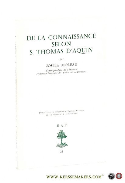 De la connaissance selon S. Thomas d'Aquin.