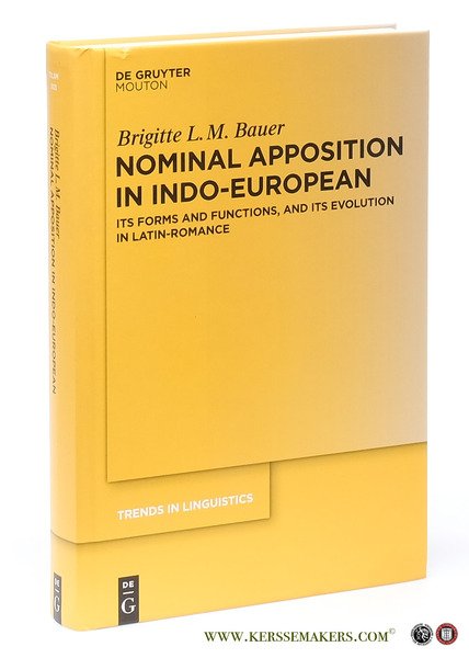 Nominal Apposition in Indo-European. Its Forms and Functions, amd its …