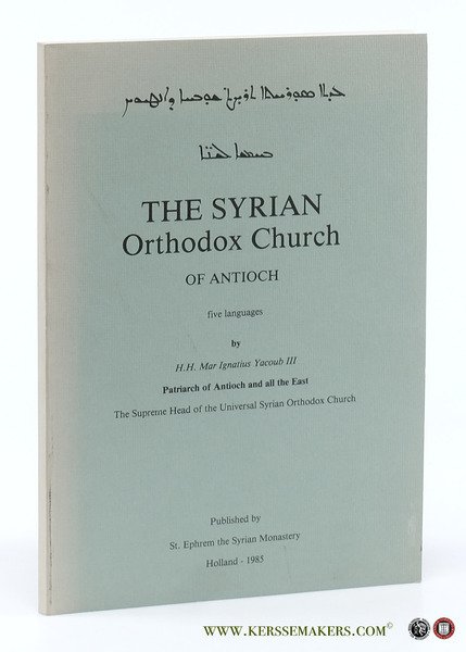 The Syrian Orthodox Church of Antioch.