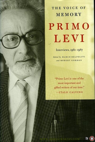 Primo Levi. The voice of memory. Interviews 1961-1987.