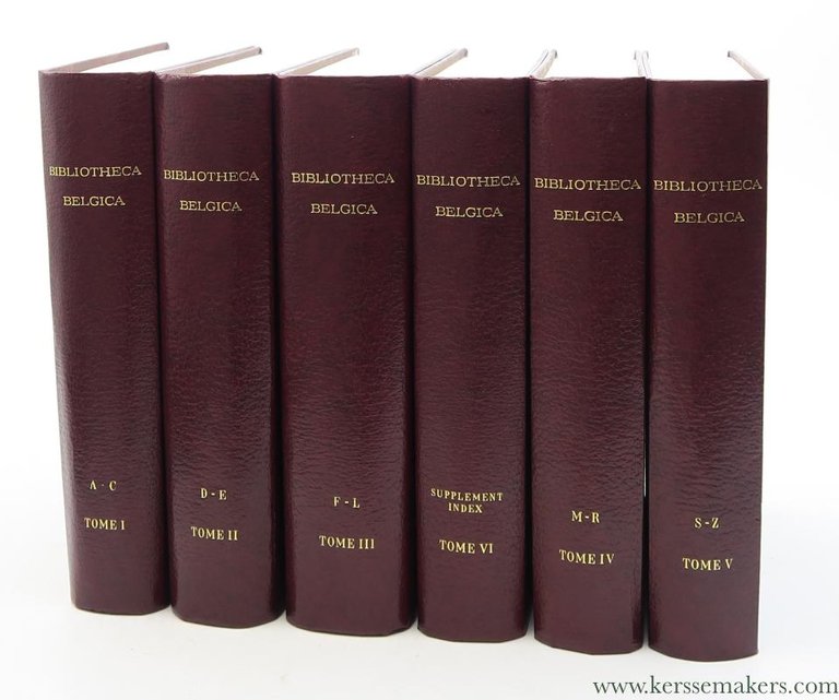 Bibliotheca Belgica. Bibliographie générale des Pays-Bas. Fondée par Ferdinand van …