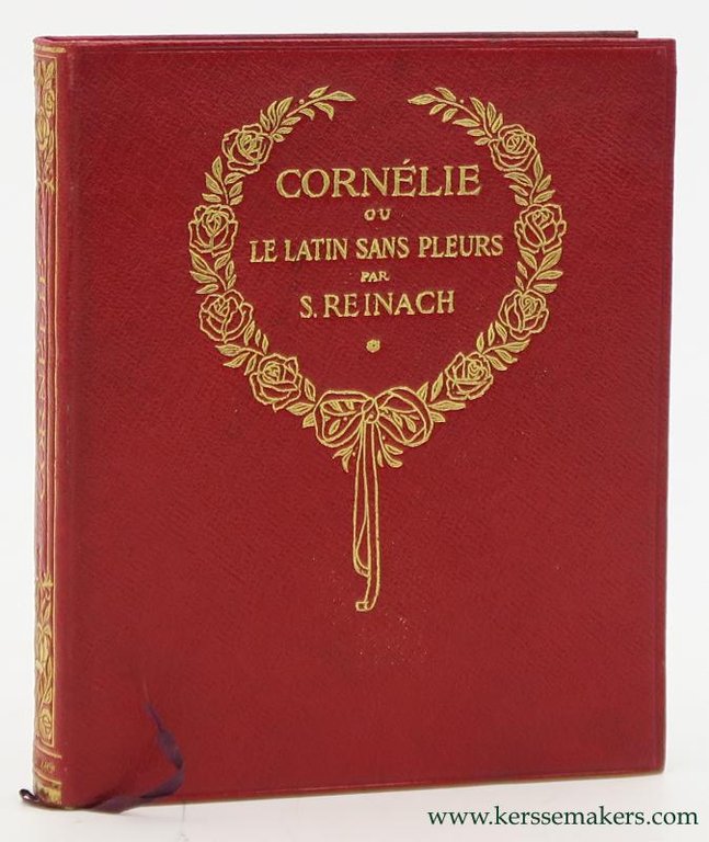 Cornélie ou le latin sans pleurs. Troisieme edition revisee.