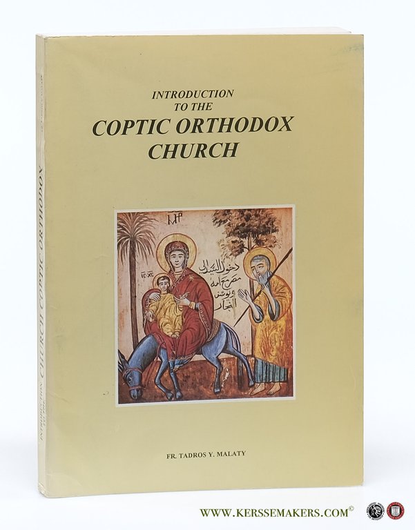 Introduction to the Coptic Orthodox Church.