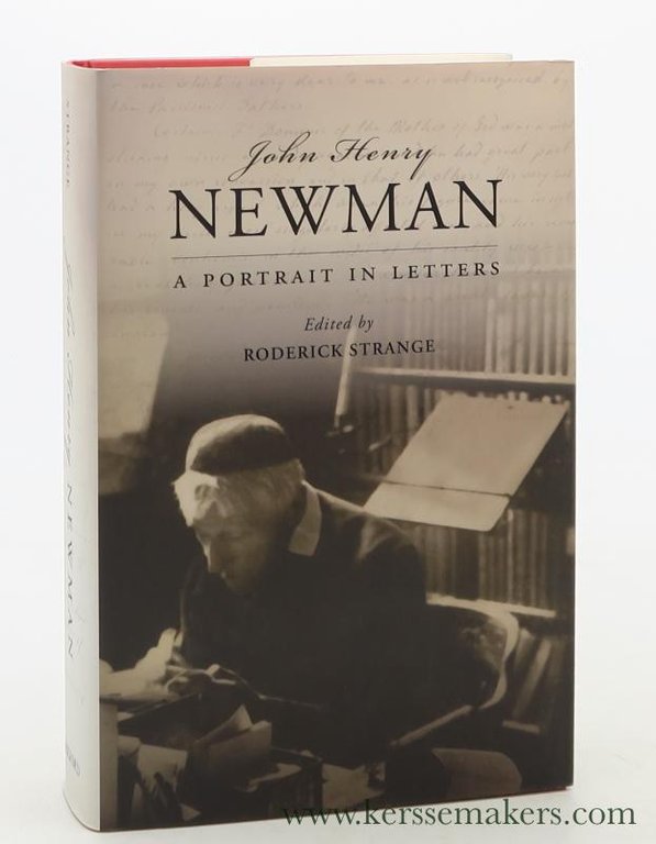 John Henry Newman : a portrait in letters.