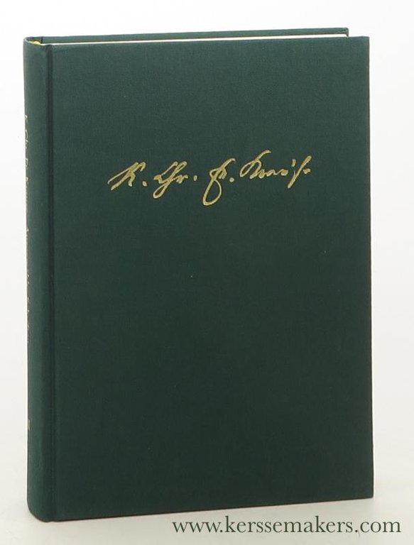 Philosophisch-freimaurerische Schriften 1808-1832 | Hrsg. und eingeleitet von Johannes Seidel, …