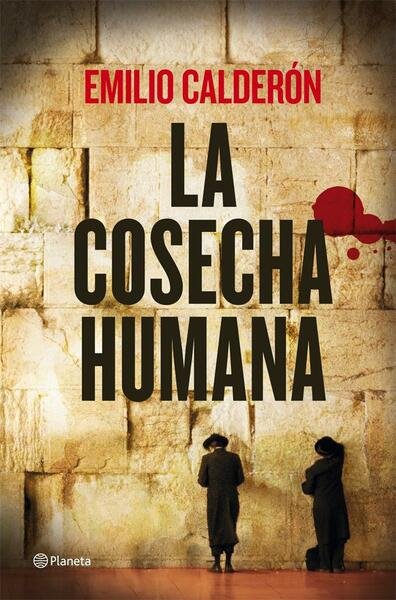 La cosecha humana.