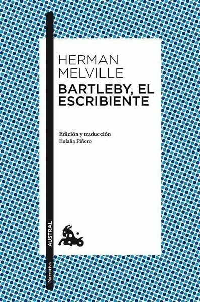 Bartleby, el escribiente.