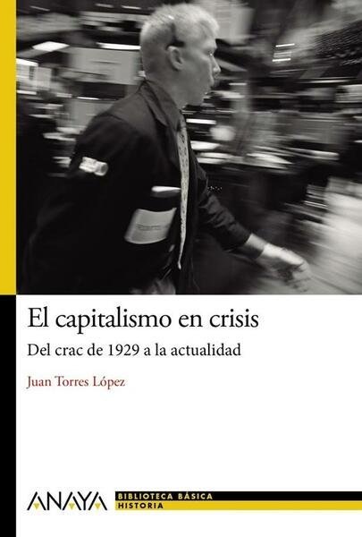 El capitalismo en crisis: del crac de 1929 a la …