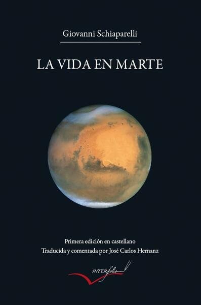 La vida en Marte.