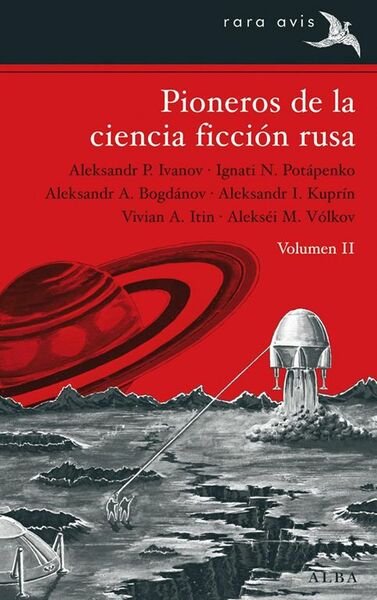Pioneros de la ciencia ficción rusa vol. II.