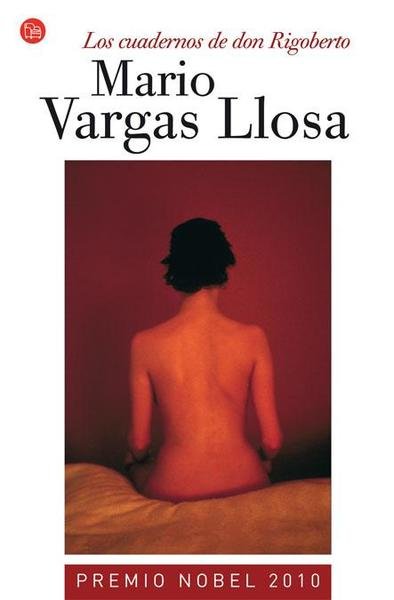 Los cuadernos de don Rigoberto.