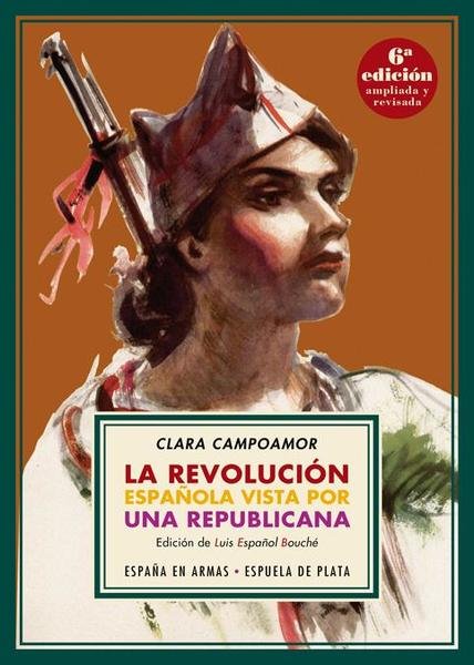 La revolución española vista por una republicana.