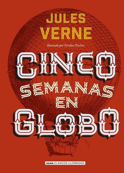 Cinco semanas en globo (Clásicos).