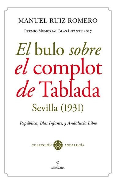 El bulo sobre el Complot de Tablada (Sevilla, 1931).
