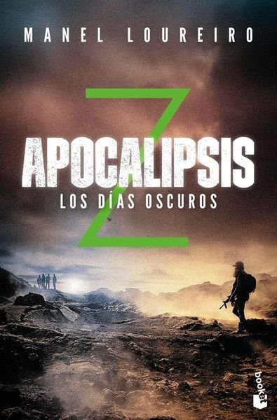 Apocalipsis Z. Los días oscuros.