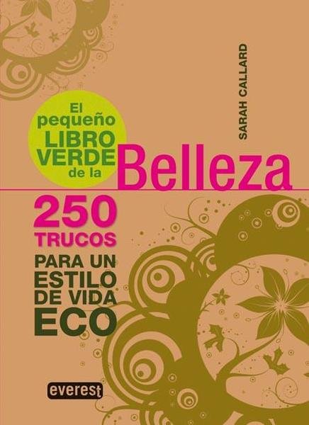 El pequeño libro verde de la Belleza.