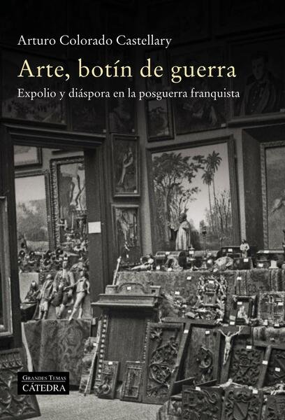 Arte, botín de guerra.