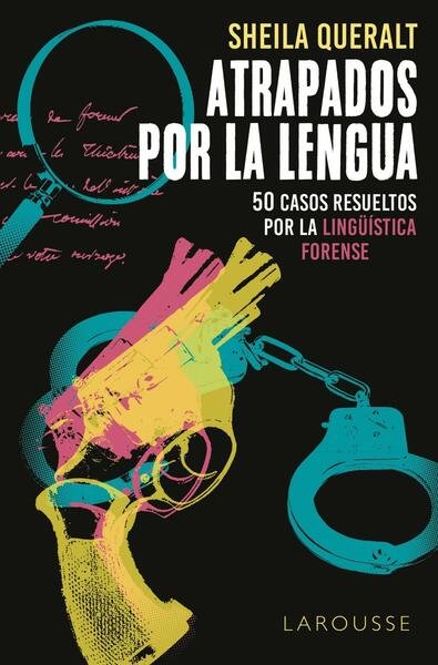Atrapados por la lengua.
