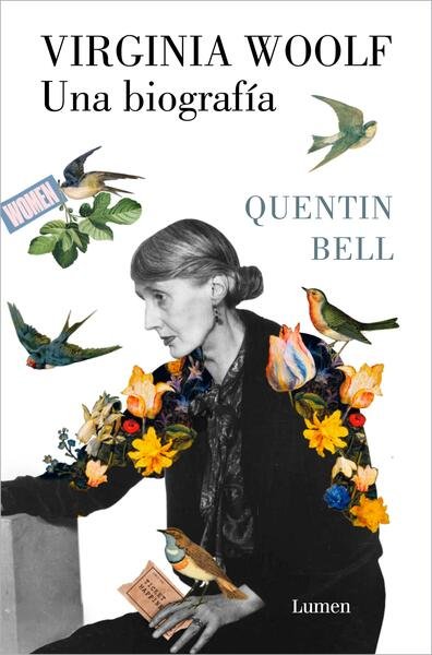 Virginia Woolf. Una biografía.