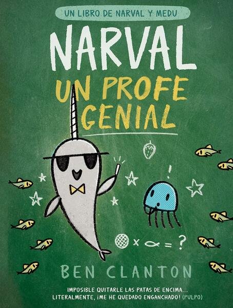 Narval, un profe genial.