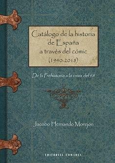 Catálogo de la historia de España a través del cómic …