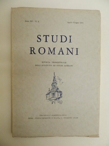 Studi romani. Anno XII - N.2. Aprile- Giugno 1964