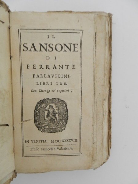 Il Sansone di Ferrante Pallavicini. Libri tre