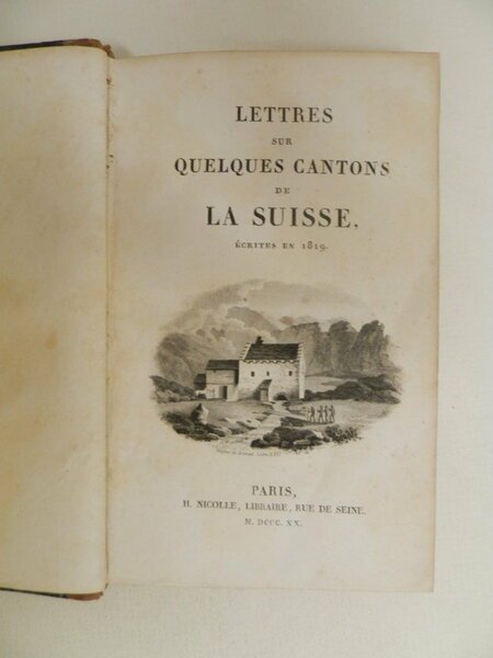 Lettres sur quelques cantons de la Suisse ecrites en 1819