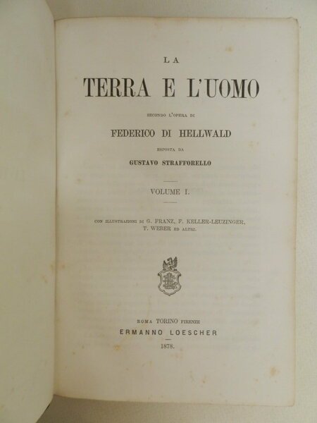 La terra e l'uomo secondo l'opera di Federico di Hellwald … | Immagine Gallery 2