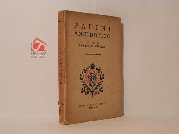 Papini aneddotico. Seconda edizione