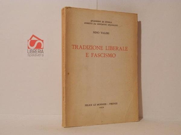 Tradizione liberale e fascismo