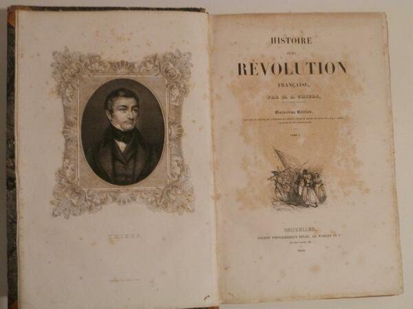 Histoire de la Révolution française par M. A. Thiers. Quinzieme …