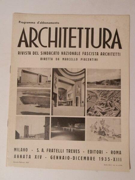 Programma d'abbonamento. Architettura. Rivista del sindacato nazionale fascista architetti diretta …