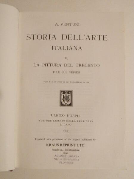 Storia dell'arte italiana. 5. La pittura del trecento e le …