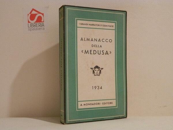 Almanacco della Medusa 1934. Con 88 illustrazioni e una allegoria