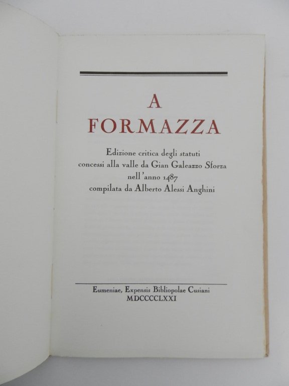 A Formazza. Edizione critica degli statuti concessi alla valle da …