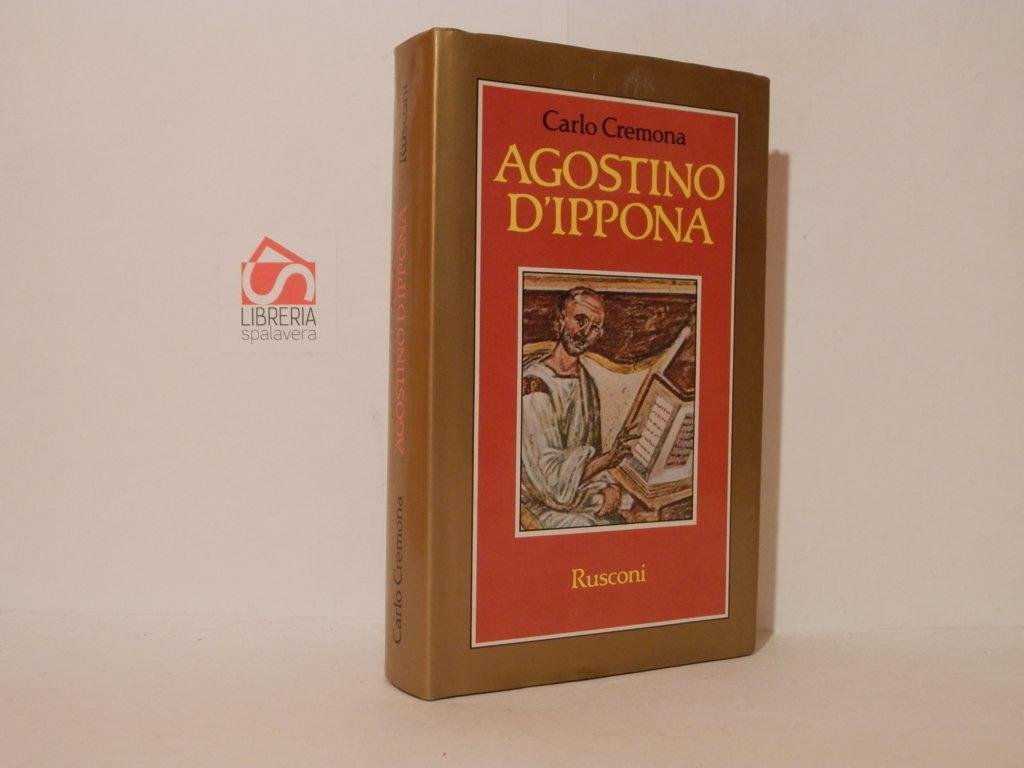 Agostino d'Ippona. La ragione e la fede