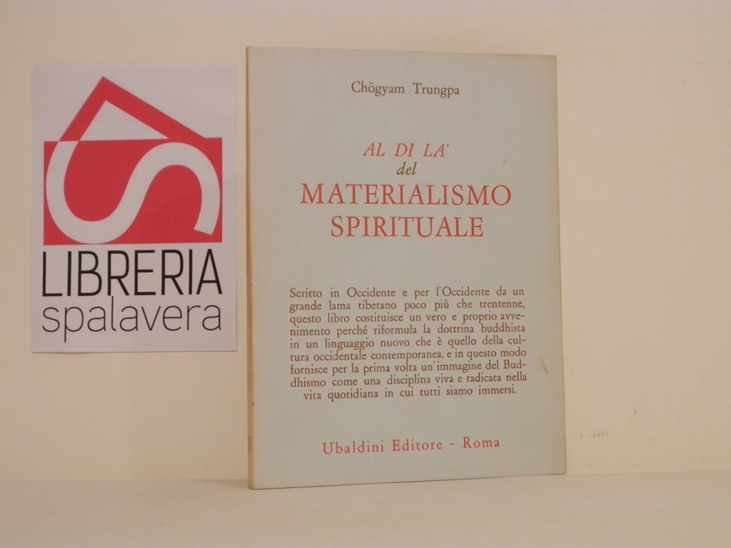 Al di là del materialismo spirituale