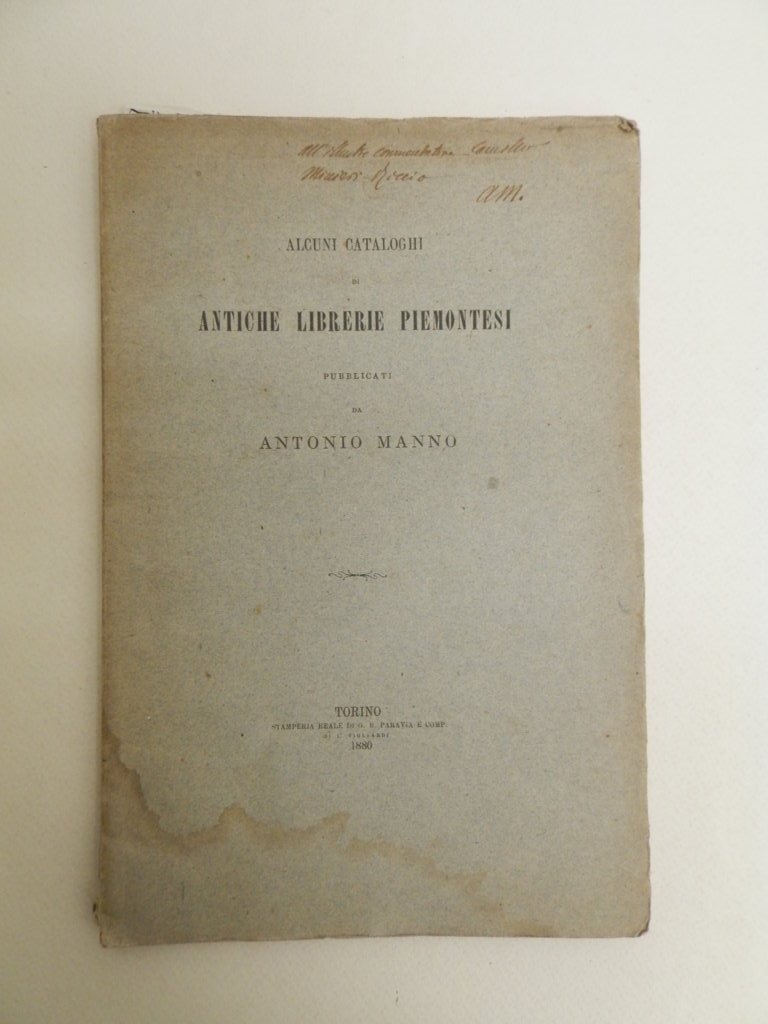 Alcuni cataloghi di antiche librerie piemontesi pubblicati da Antonio Manno