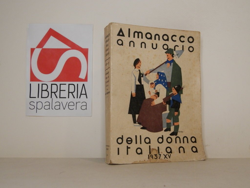 Almanacco annuario della donna italiana 1937 - XV