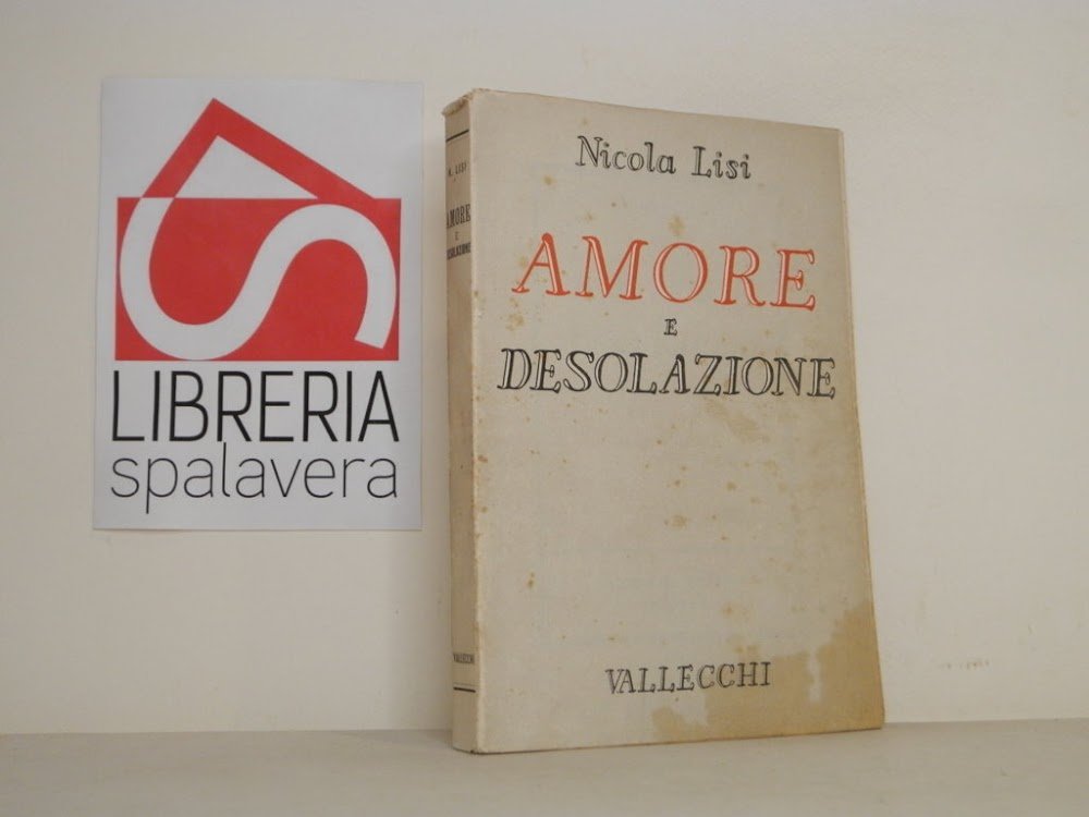 Amore e desolazione